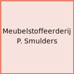 Meubelstoffeerderij P. Smulders